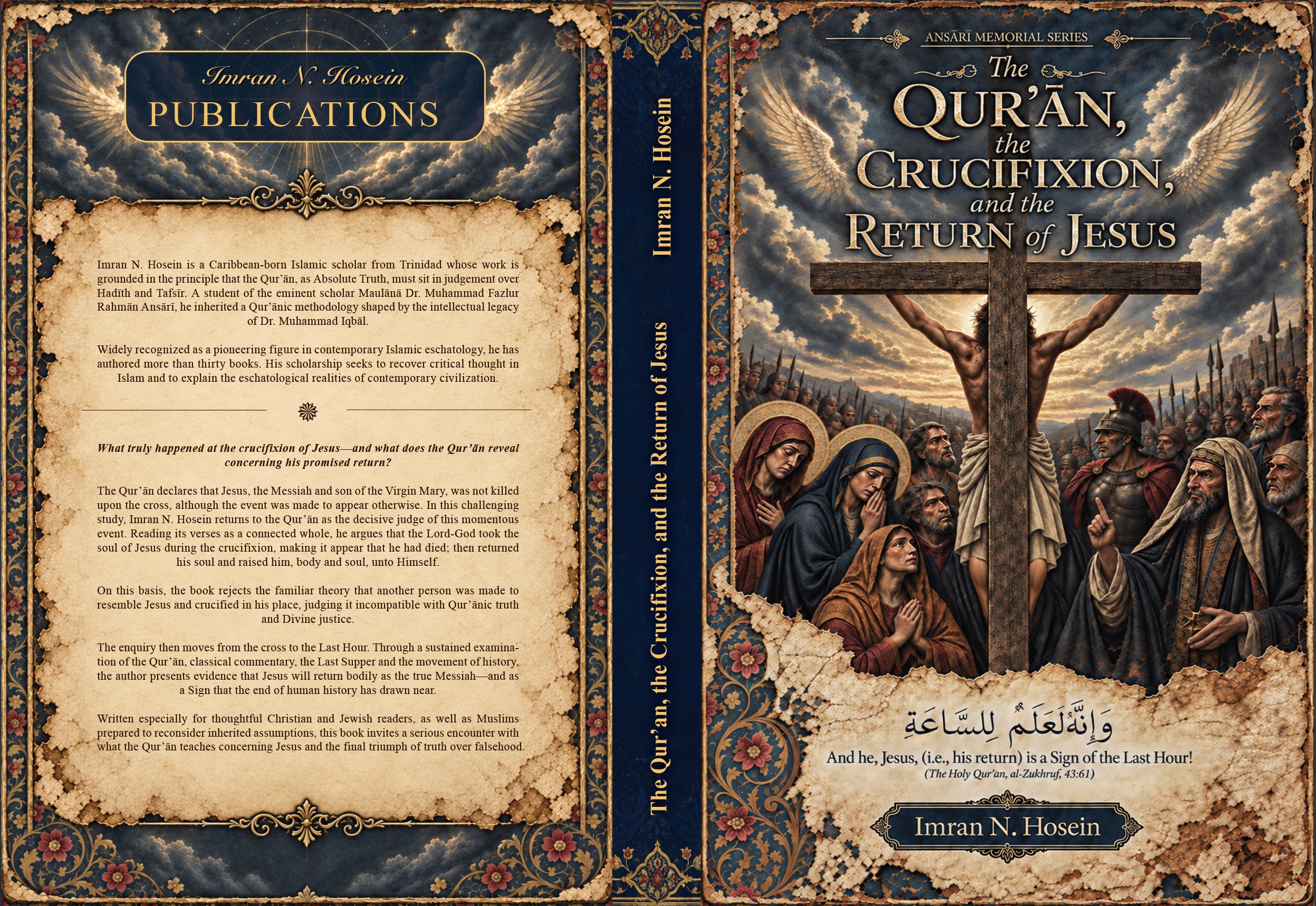 Full book cover spread for The Qur’ān, the Crucifixion and the Return of Jesus, showing the back cover, spine and front cover.